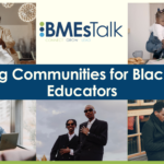 Building Communities for Black Male Educators